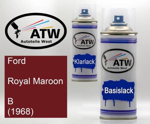 Ford, Royal Maroon, B (1968): 400ml Sprühdose + 400ml Klarlack - Set, von ATW Autoteile West.